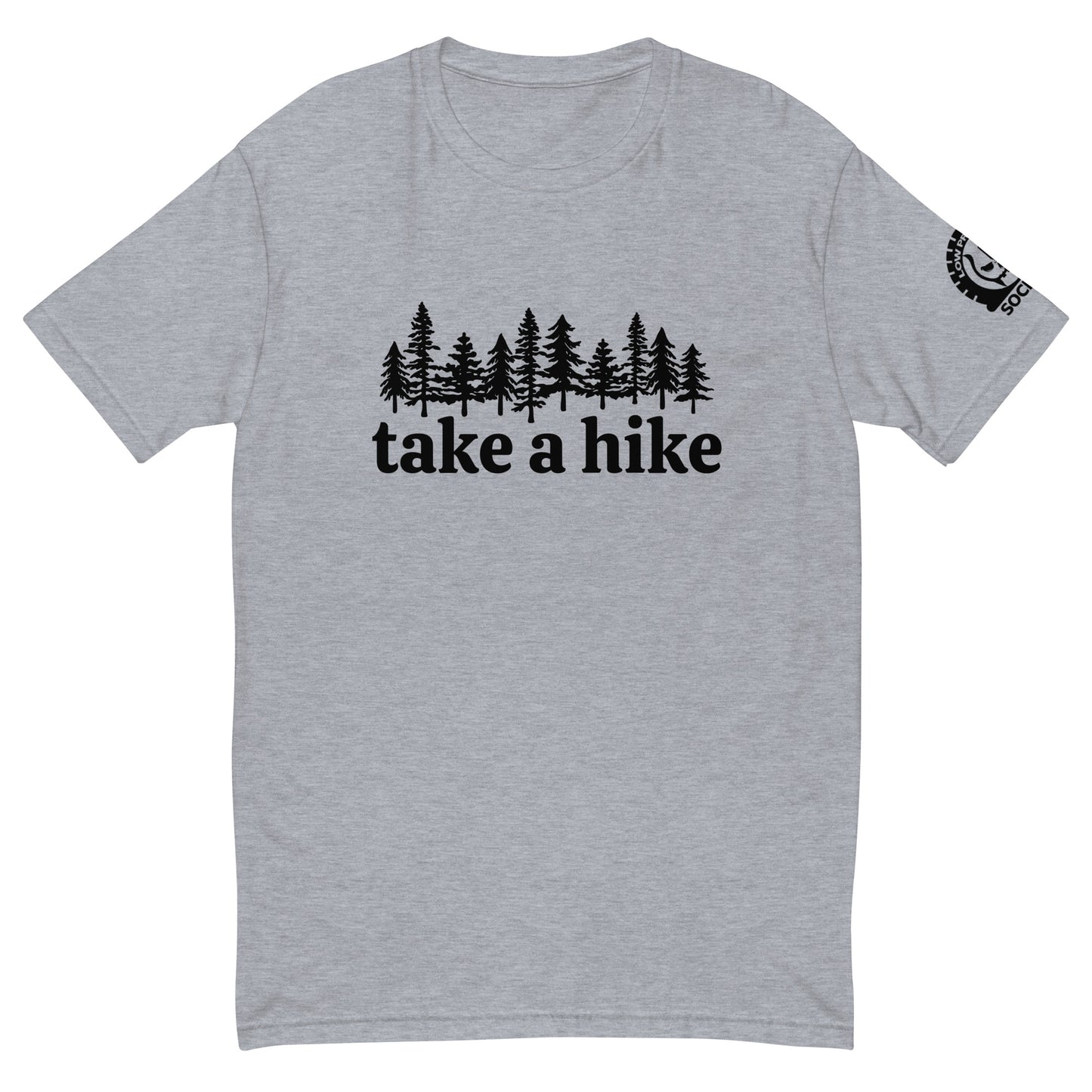 Take a hike 3 T-shirt