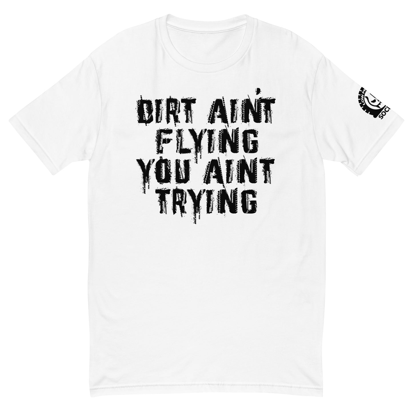 Aint Tryin T-shirt