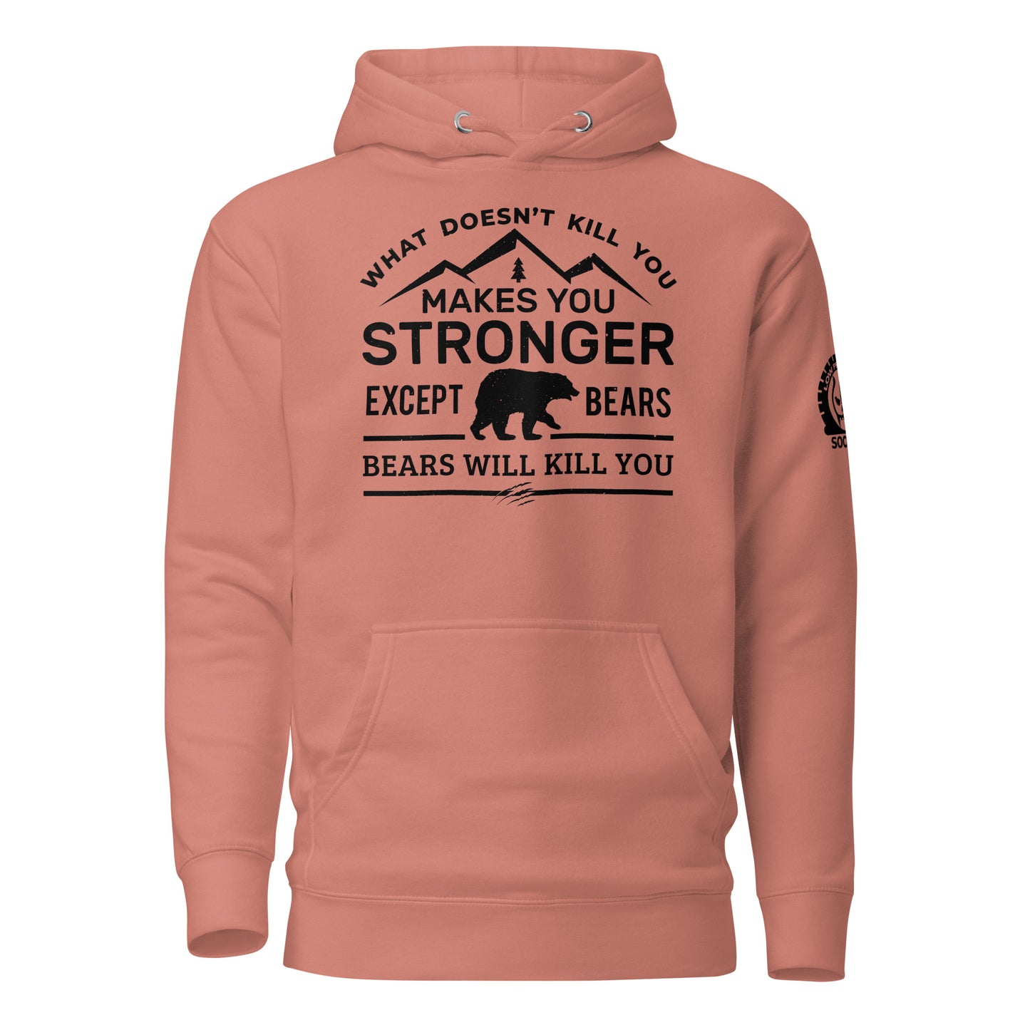 Makes You Stronger Hoodie