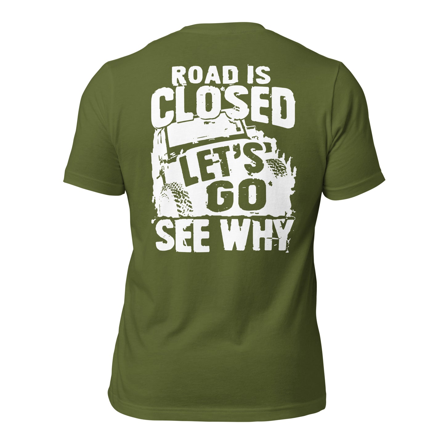 Road Closed Tee