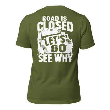 Road Closed Tee